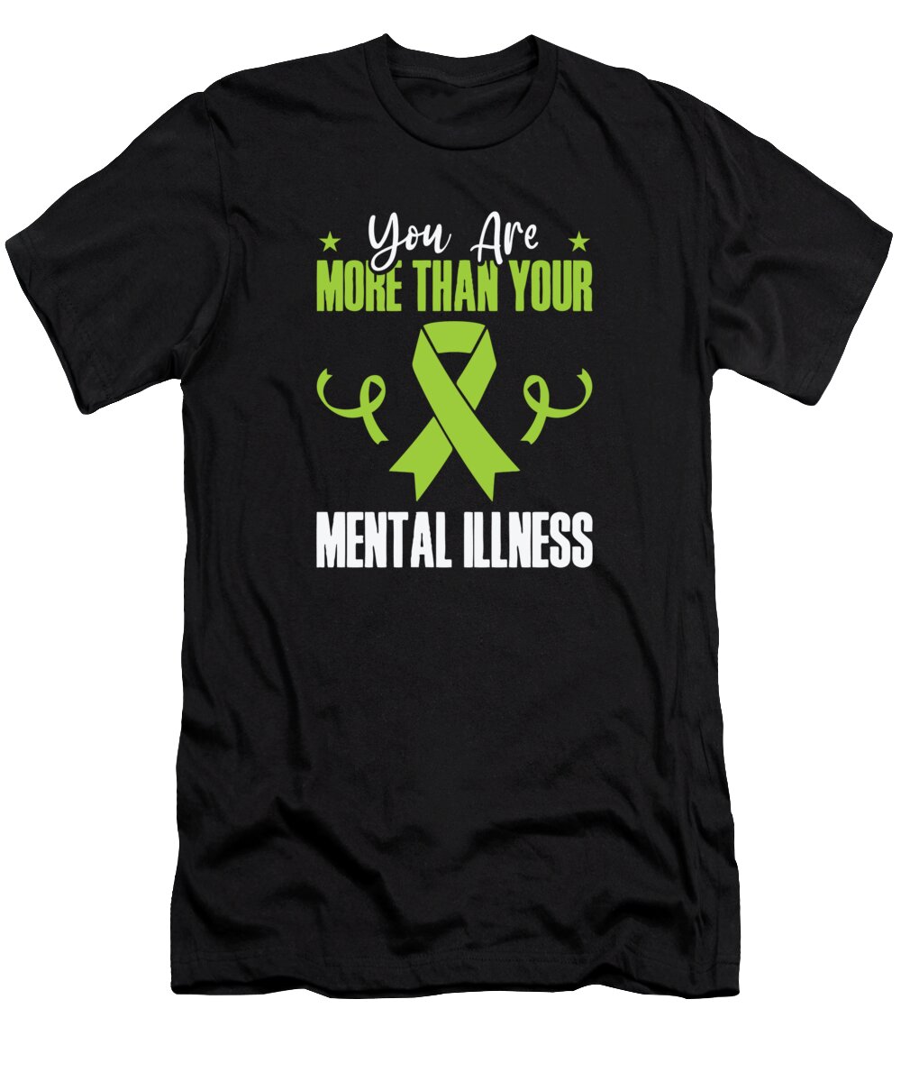 Mental Health T-Shirt featuring the digital art Mental Health Awareness Month Artistic Typography Art #3 by Toms Tee Store