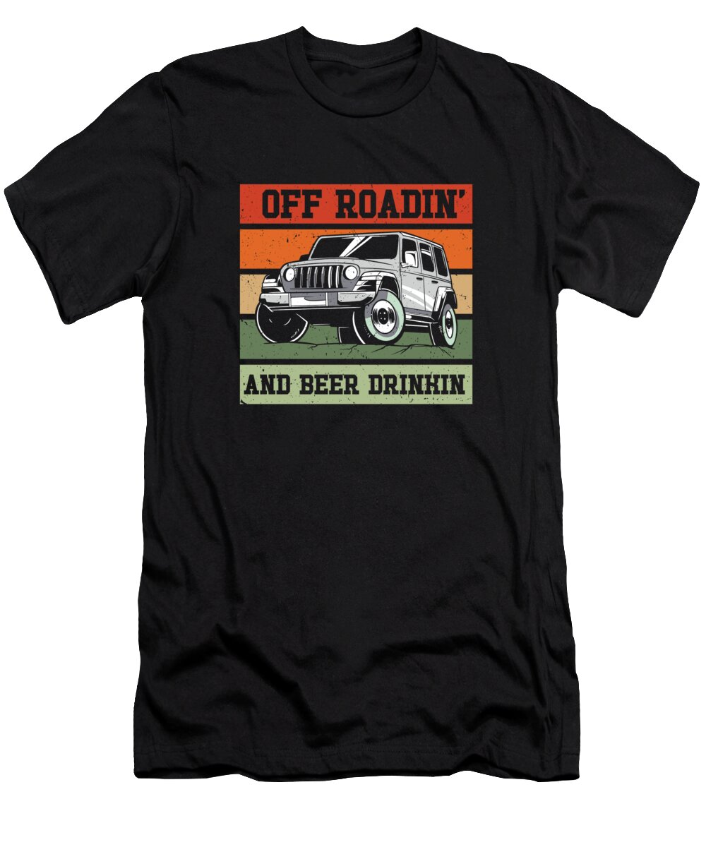 Road T-Shirt featuring the digital art Off Road 4X4 Wheeler Offroading Dirt Mudding #3 by Toms Tee Store