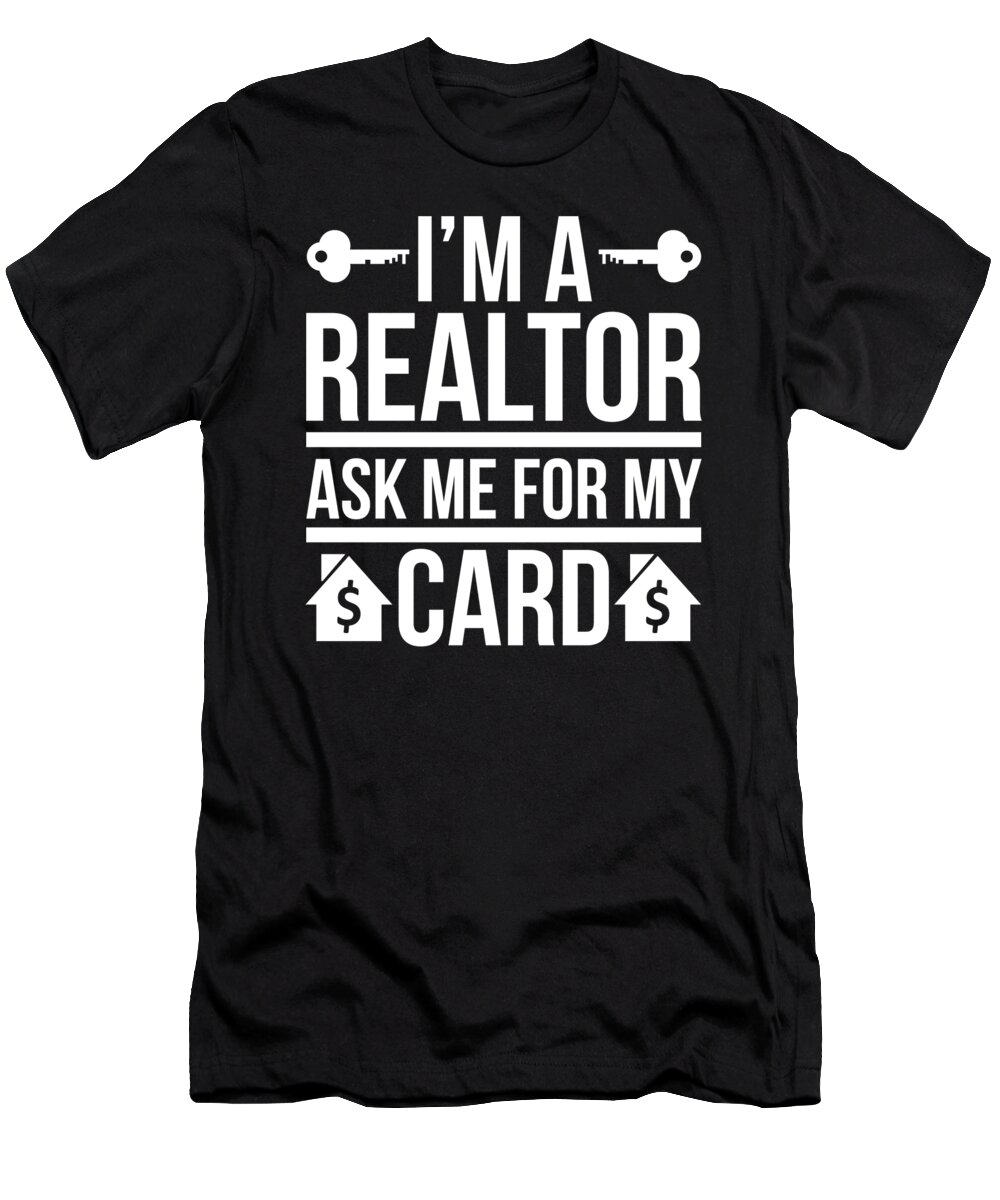 House Broker T-Shirt featuring the digital art Real Estate Agent House Broker #3 by Mercoat UG Haftungsbeschraenkt