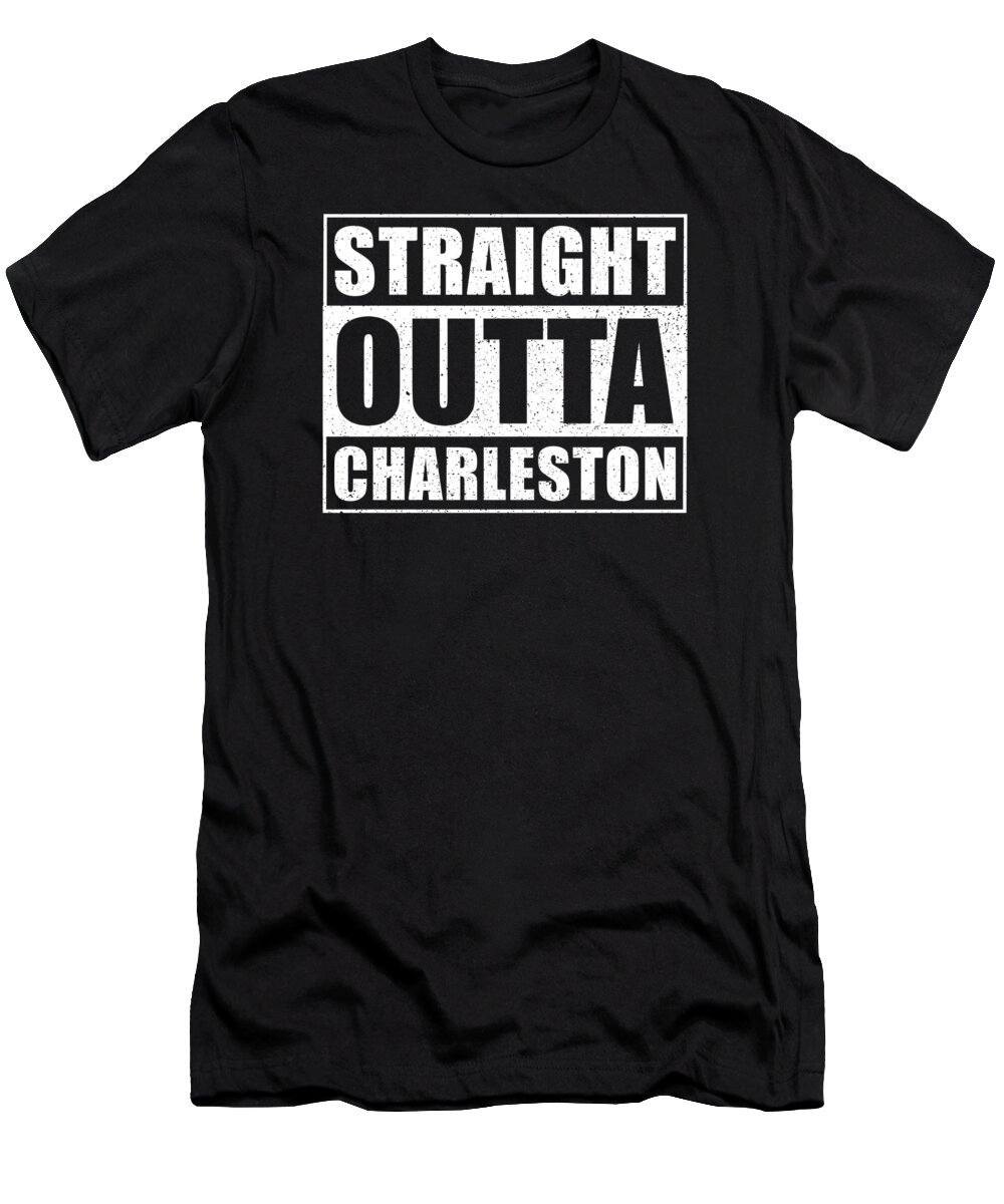 Charleston T-Shirt featuring the digital art Straight Outta Charleston #3 by Manuel Schmucker