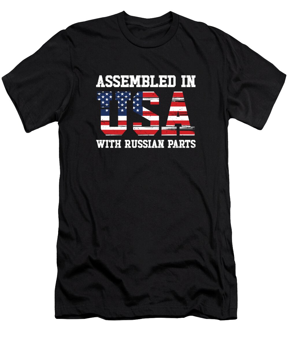 Russia T-Shirt featuring the digital art Born Russian Russia American USA Citizenship #4 by Toms Tee Store