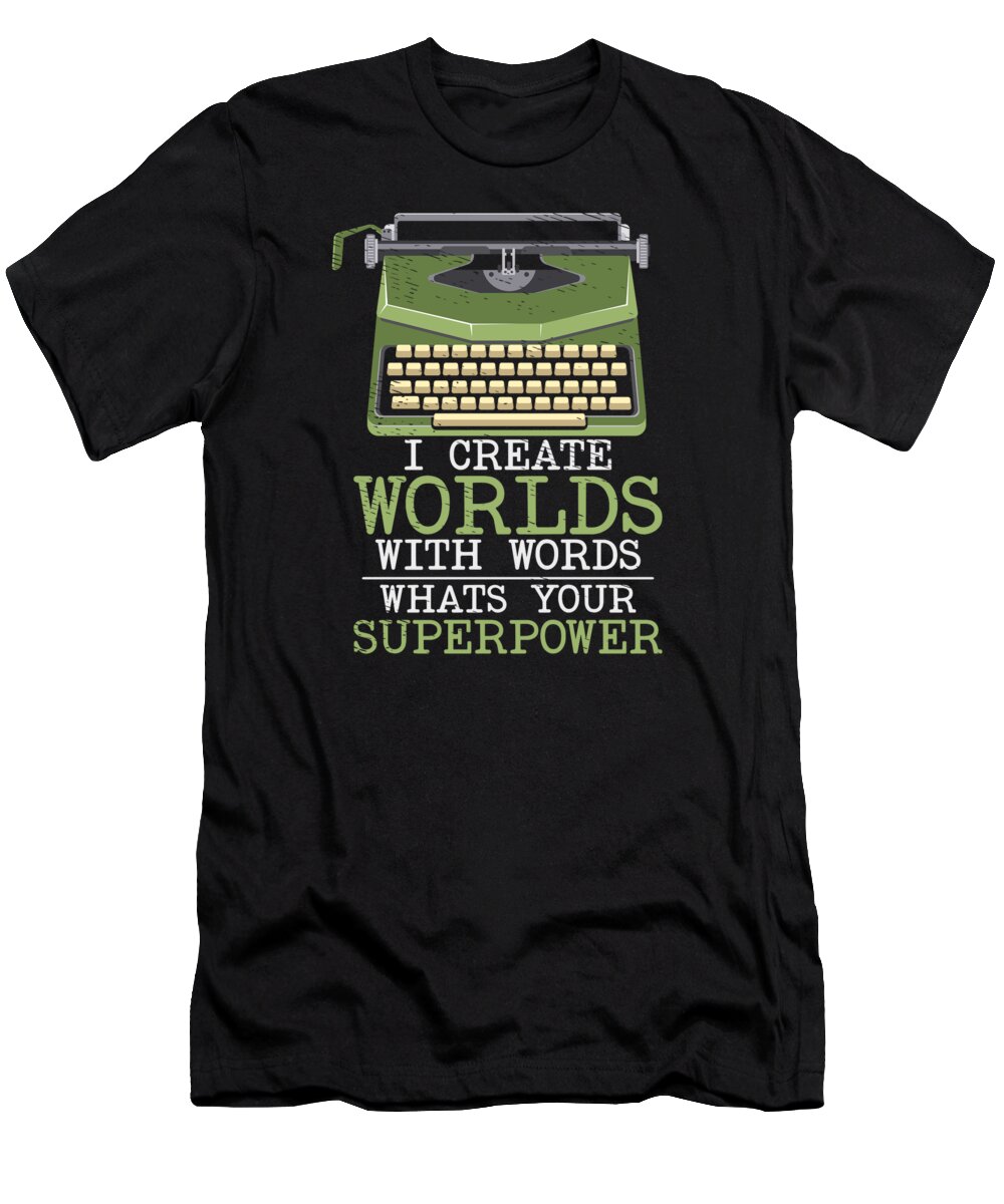 Writers T-Shirt featuring the digital art Writer Novel Author Book Writing Literature #4 by Toms Tee Store