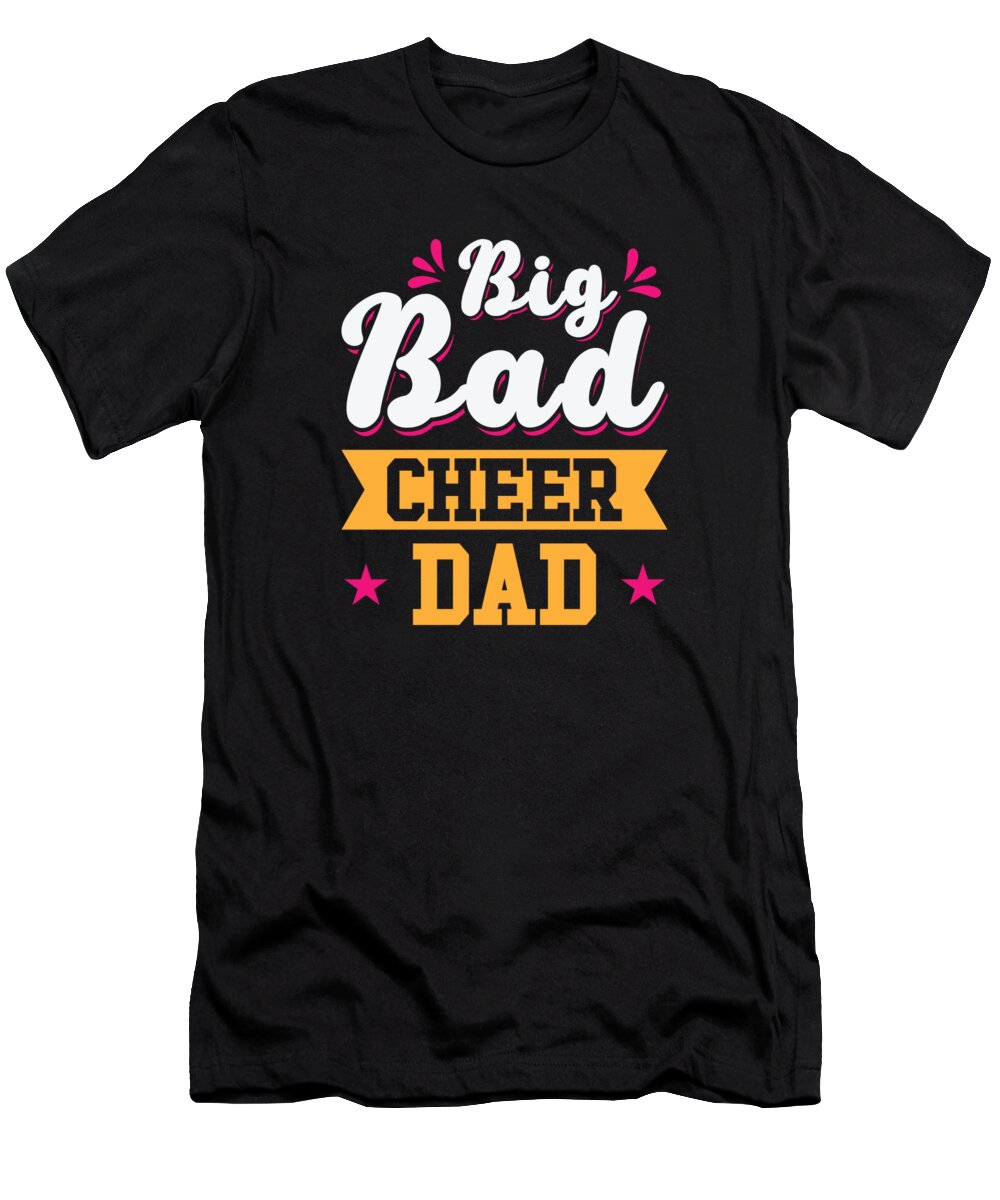Cheerleading T-Shirt featuring the digital art Cheerleader Proud Cheer Dad Cheerleading Beer Lover #5 by Toms Tee Store