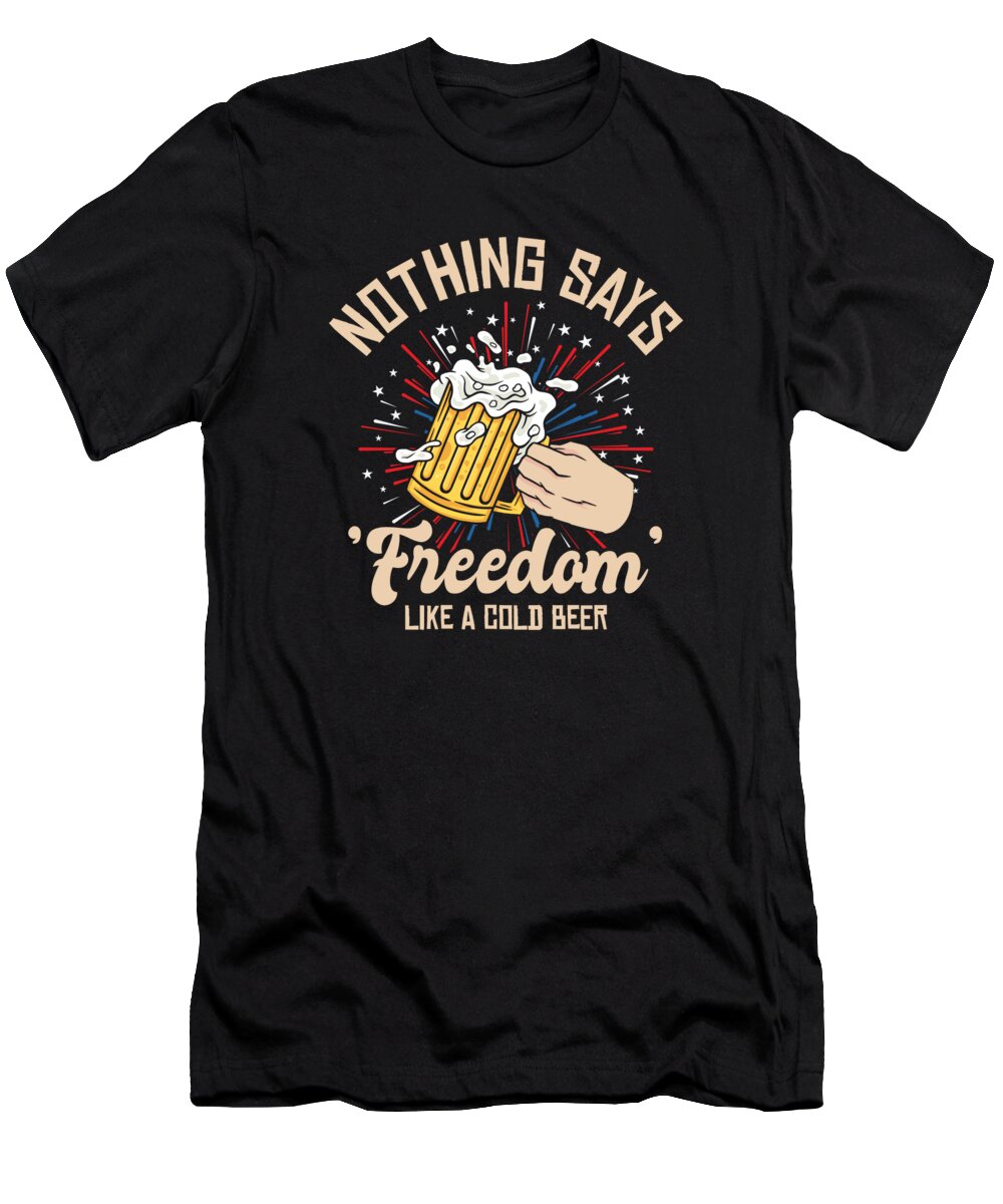 Usa T-Shirt featuring the digital art USA Independence Beer Drinking Freedom #5 by Toms Tee Store