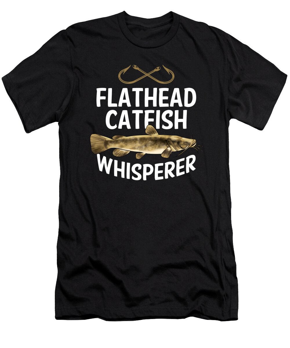 Funny Flathead Catfish Fishing Freshwater Fish #8 T-Shirt by Lukas