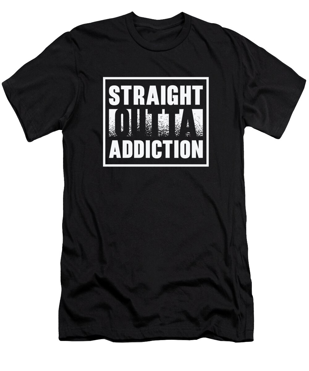 Addiction T-Shirt featuring the digital art Addiction Recovery Warriors Awareness Patients by Toms Tee Store