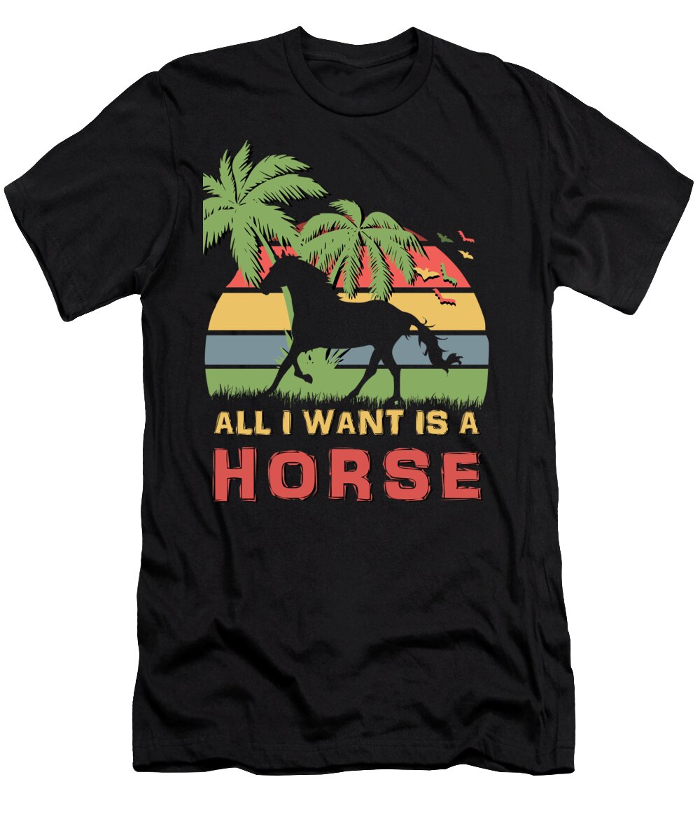 All T-Shirt featuring the digital art All i want is a horse by Megan Miller