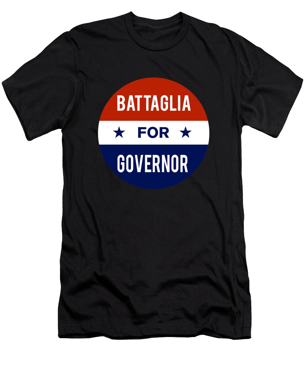 Election T-Shirt featuring the digital art Battaglia For Governor by Flippin Sweet Gear