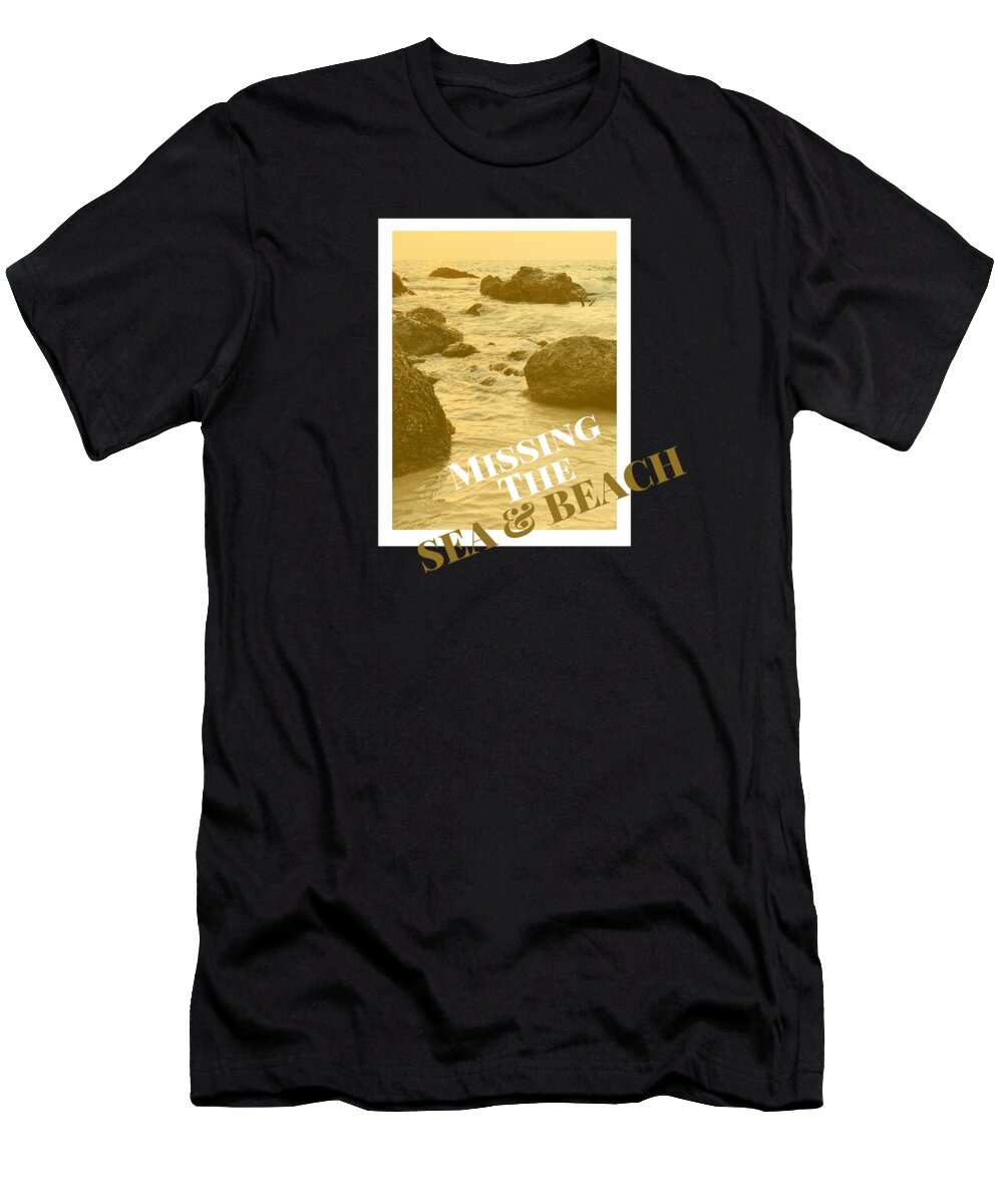 Beach T-Shirt featuring the digital art Beach Sea Saying by Manuel Schmucker