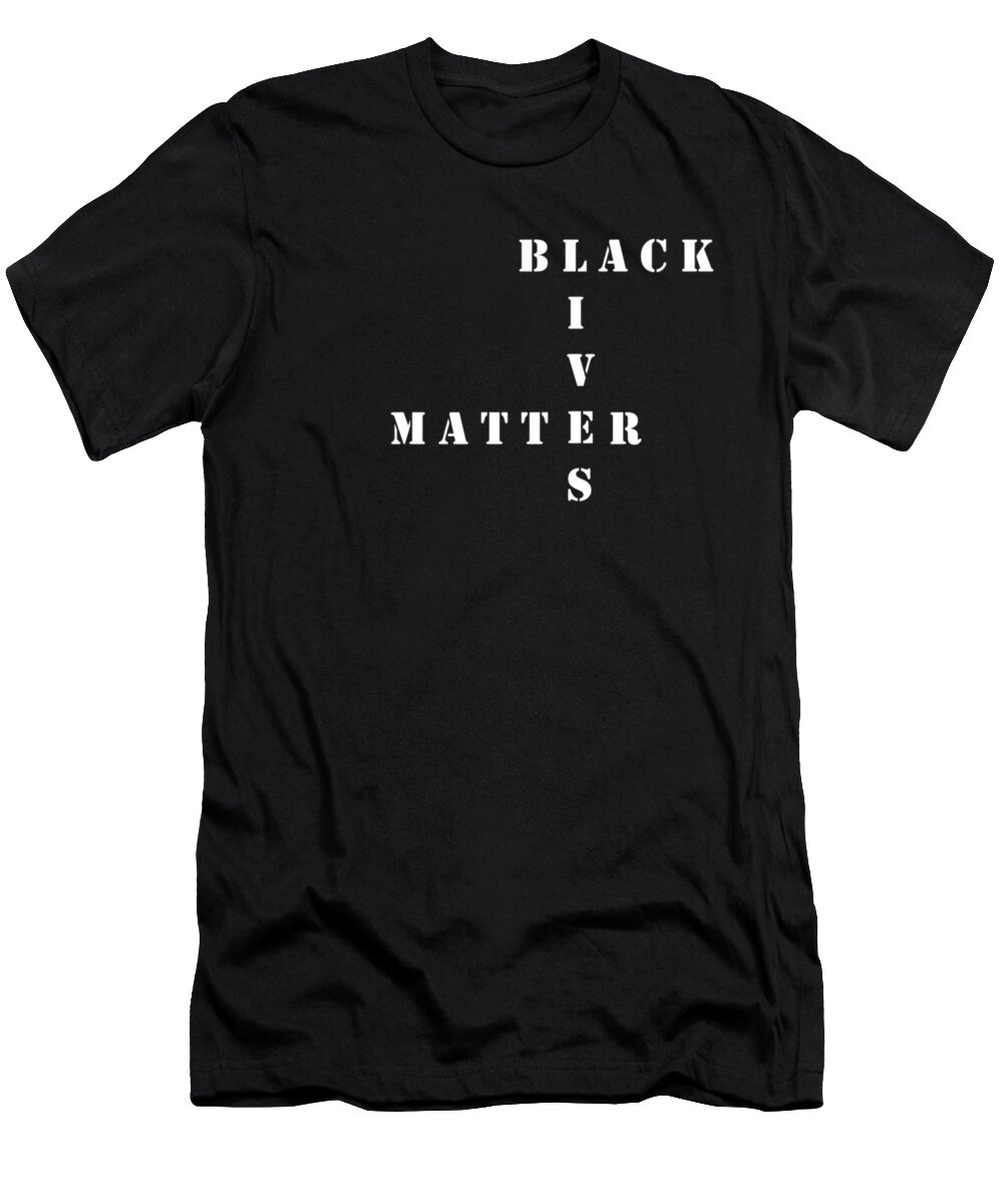 Black Lives Matter T-Shirt featuring the digital art Black Lives Matter by Denise Morgan
