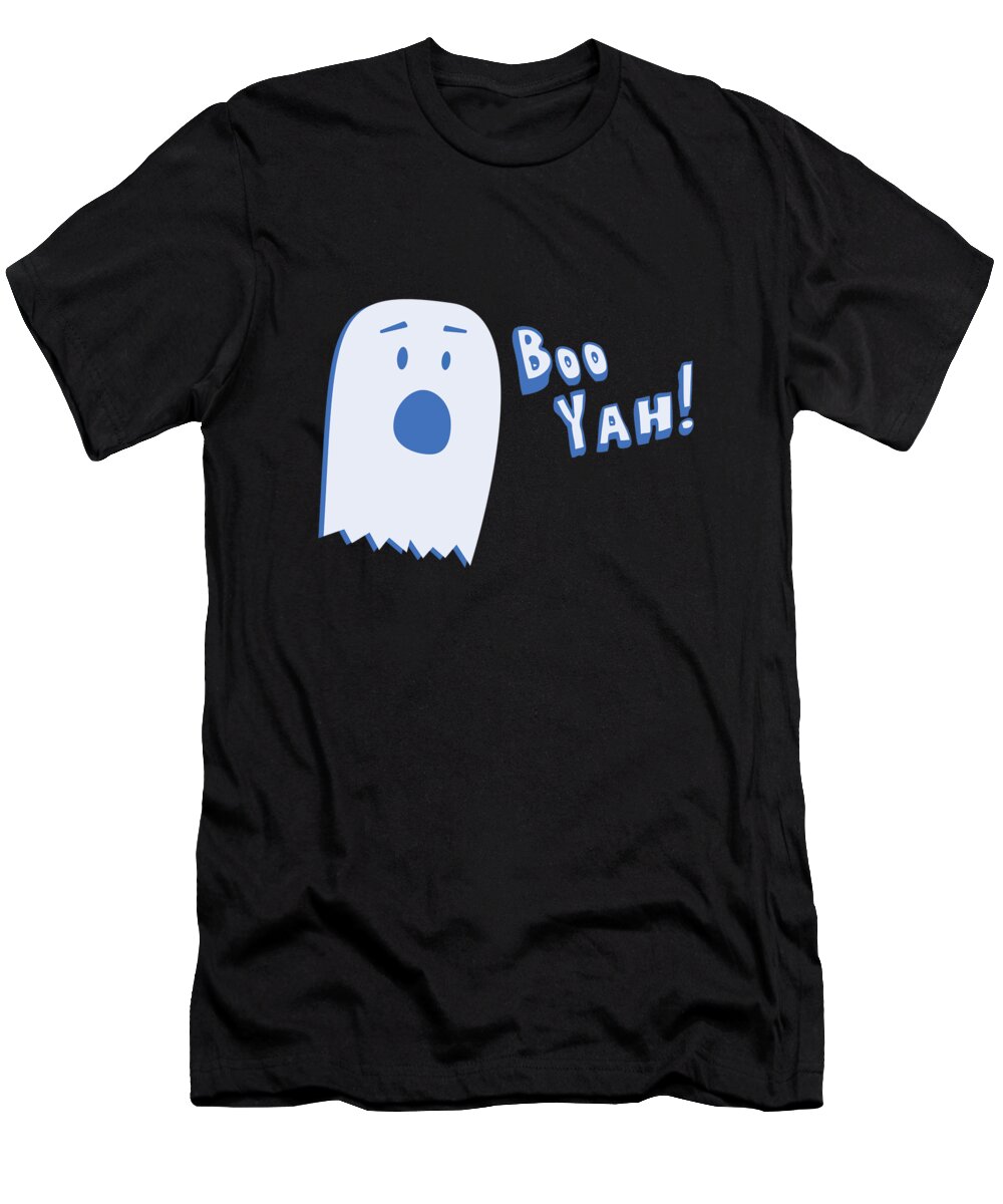 Cool T-Shirt featuring the digital art Booyah Funny Halloween Ghost by Flippin Sweet Gear