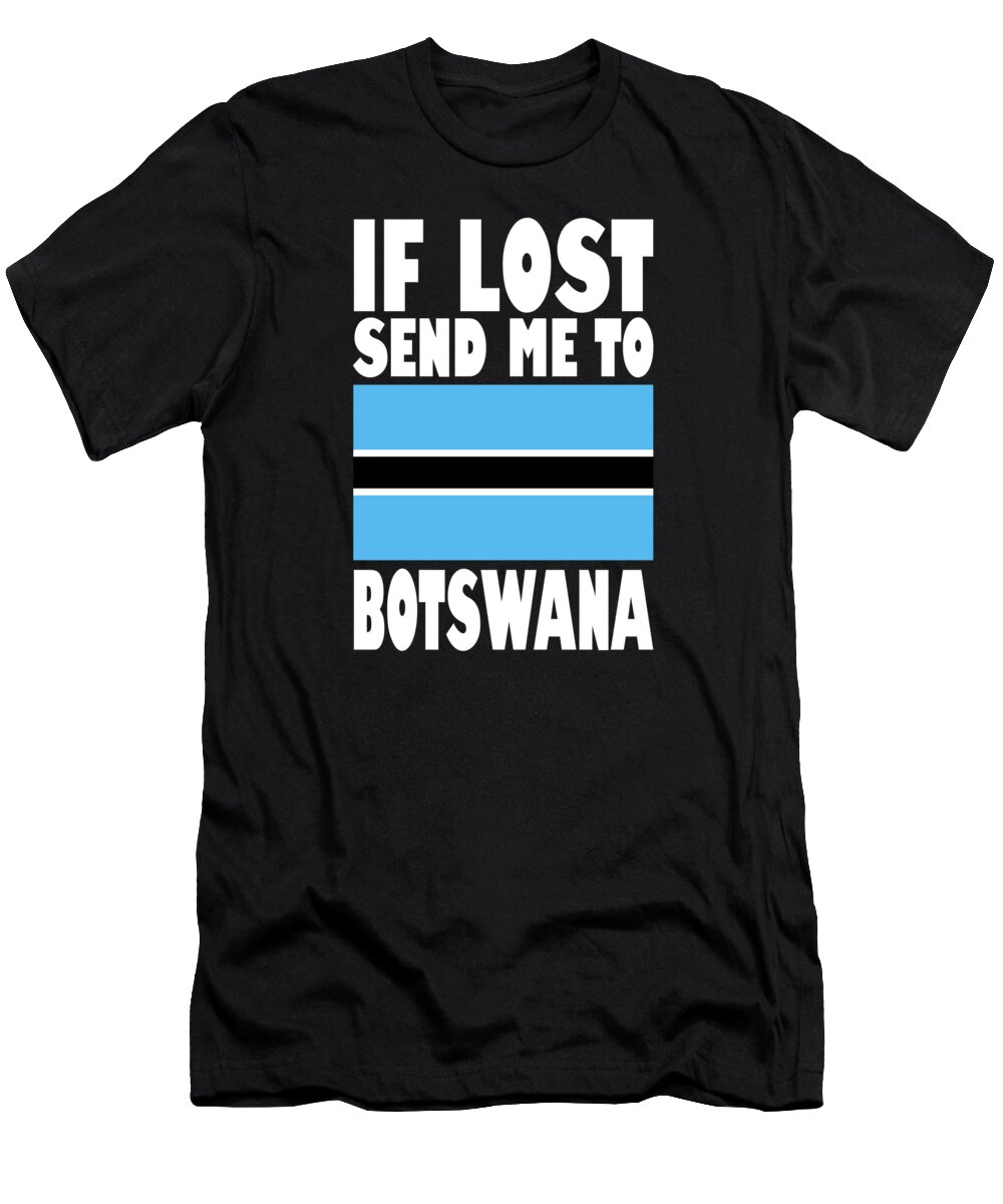 Botswana T-Shirt featuring the digital art Botswana Flag Saying by Manuel Schmucker
