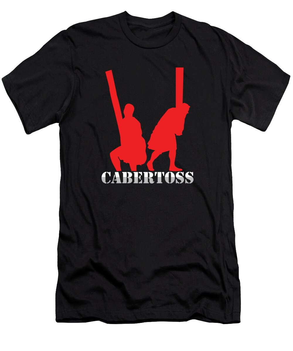 Caber T-Shirt featuring the digital art Caber Toss Scottish Highland Awesome Game Gift by Thomas Larch