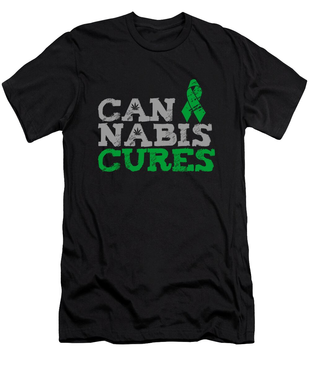 Funny T-Shirt featuring the digital art Cannabis Cures THC 420 CBD by Flippin Sweet Gear