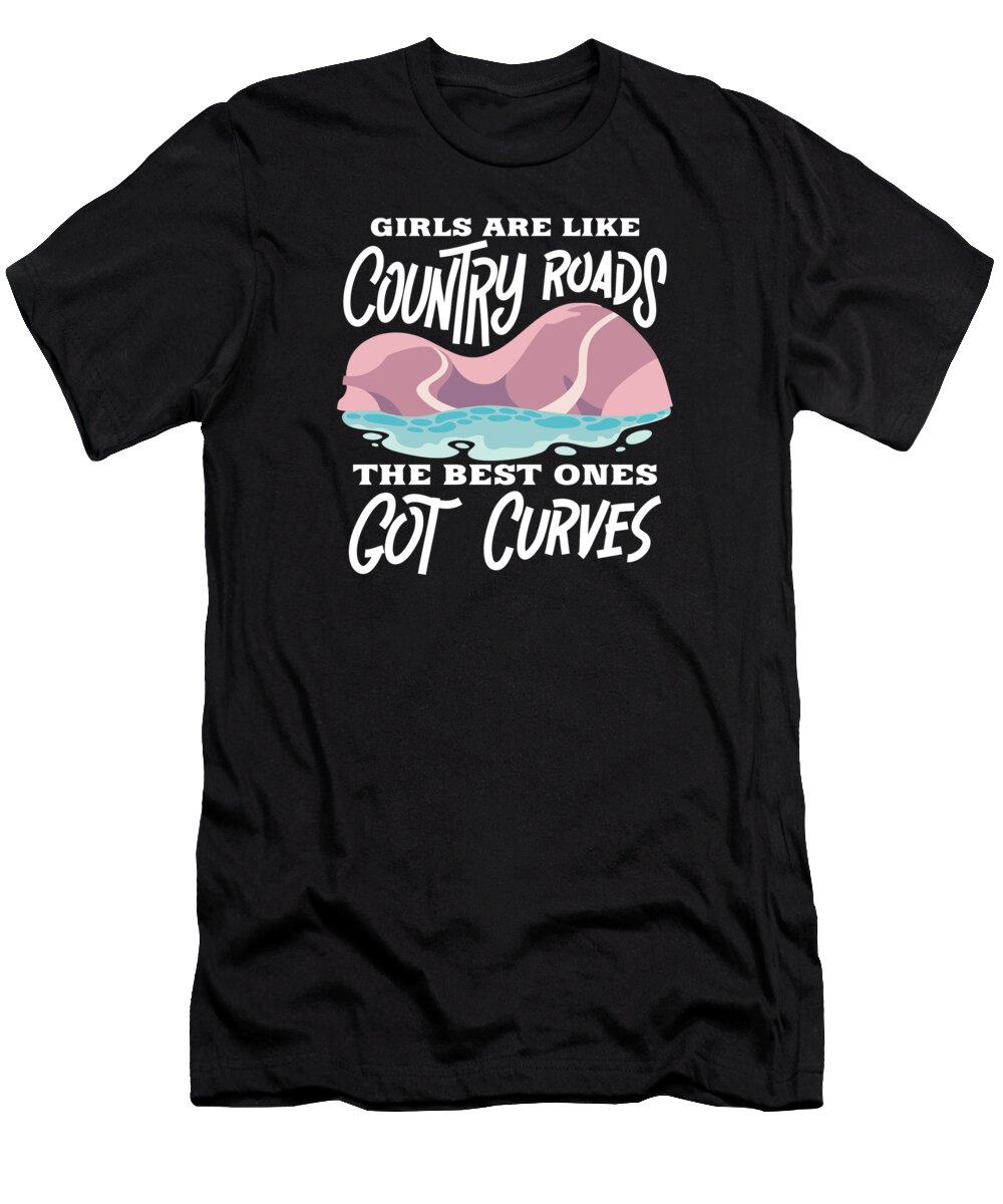 Adventure T-Shirt featuring the digital art Country Life Southern Women Curvy Girls Gift by Sandra Frers
