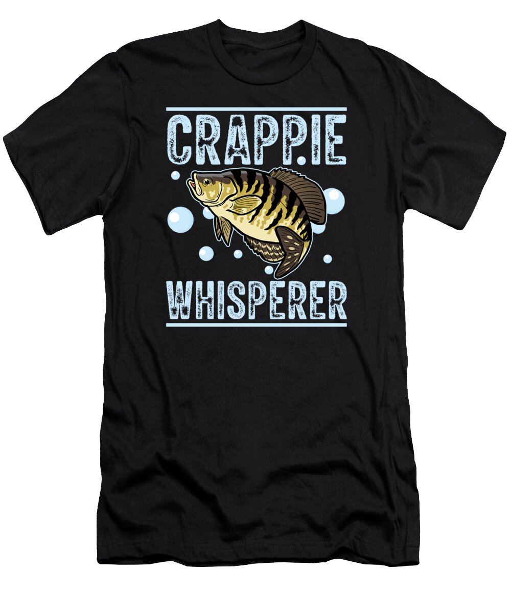 Crappie Whisperer Fish Fisherman Crappie Fishing T-Shirt by
