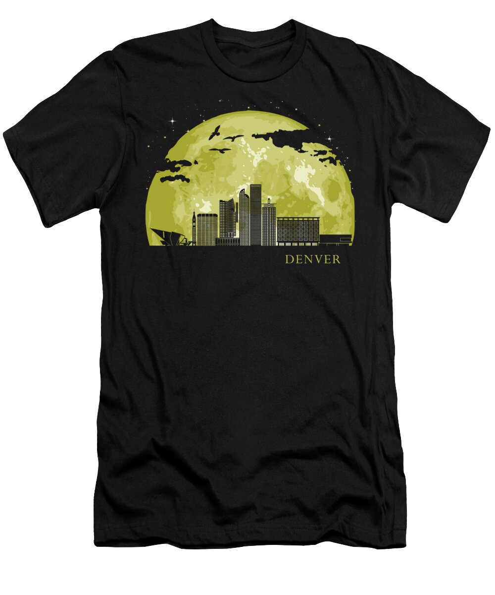 Colorado T-Shirt featuring the digital art DENVER Moon Light Night Stars Skyline by Filip Schpindel