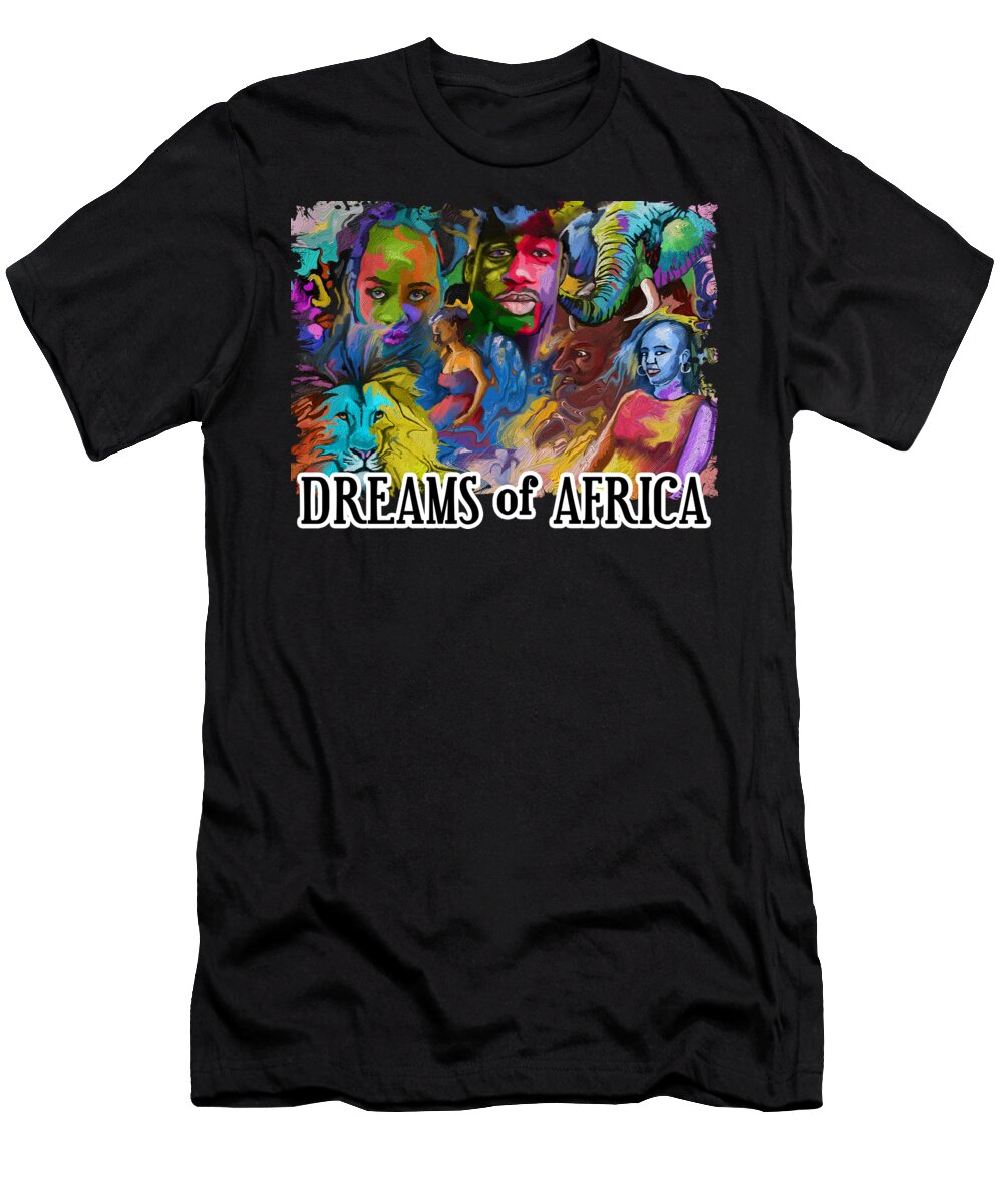 Idea T-Shirt featuring the painting Dreams of Africa by Anthony Mwangi