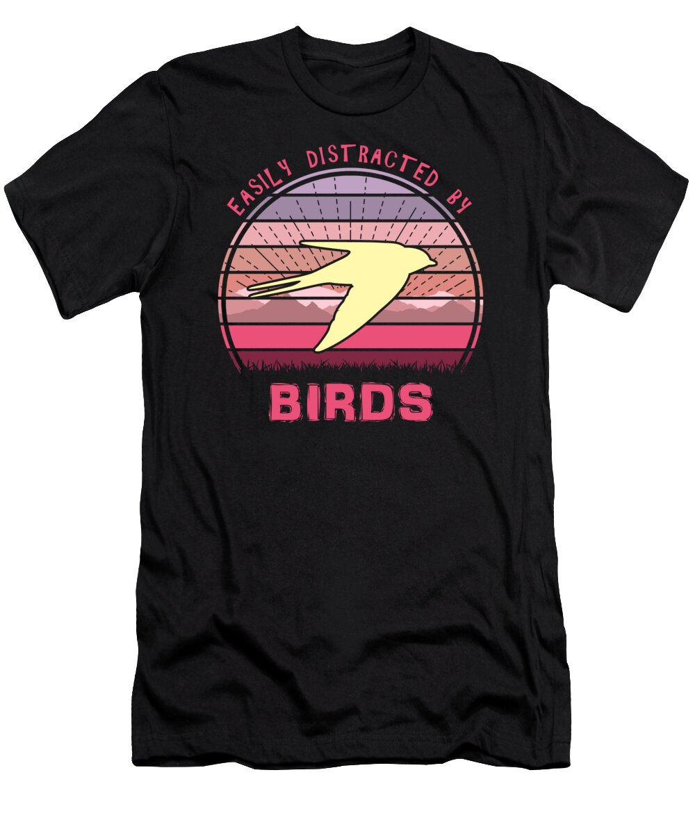 Easily T-Shirt featuring the digital art Easily Distracted By Birds Swallow by Filip Schpindel