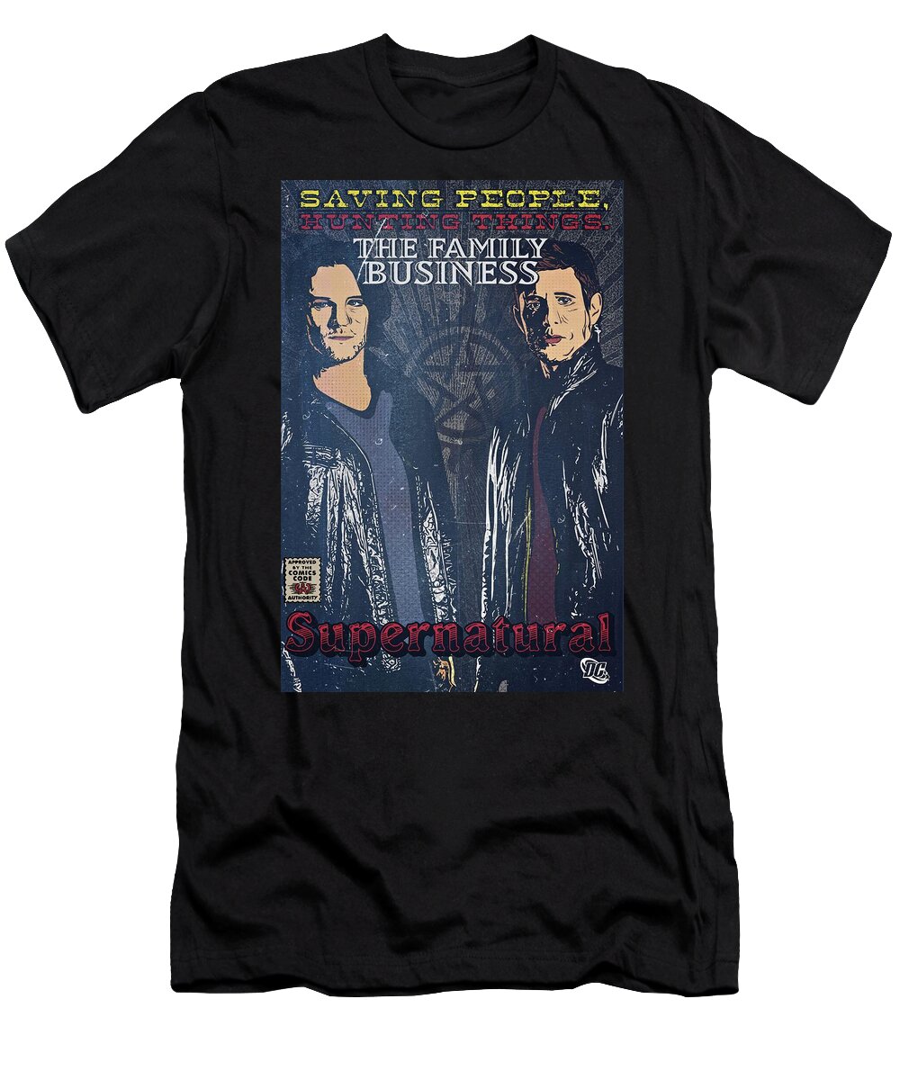 Supernatural T-Shirt featuring the digital art Family Business by Christina Rick