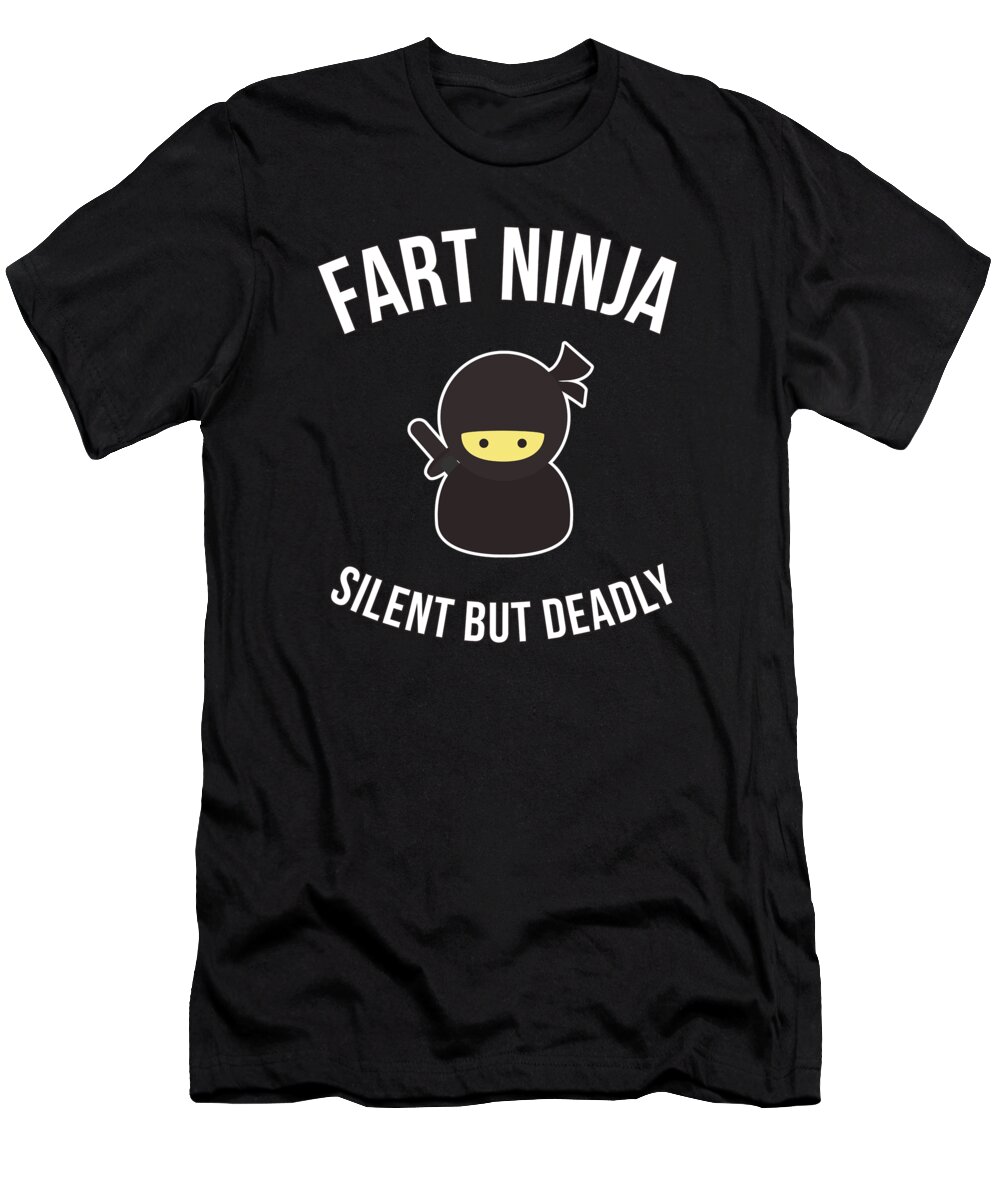 Funny T-Shirt featuring the digital art Fart Ninja Silent But Deadly by Flippin Sweet Gear