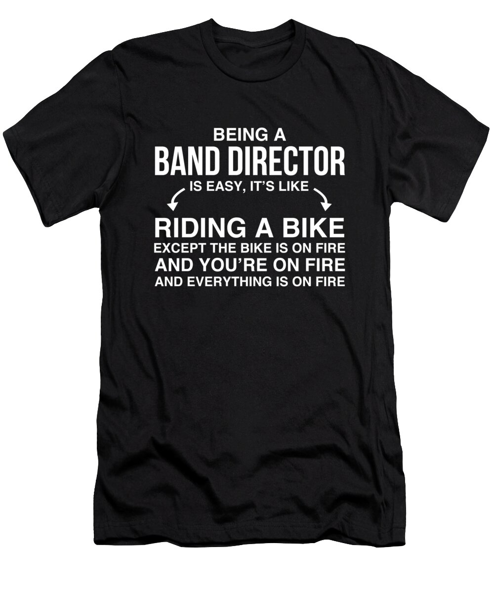 pisk fængsel Tilbageholdenhed Funny Band Director Gift For Music Band Member Design T-Shirt by Noirty  Designs - Pixels