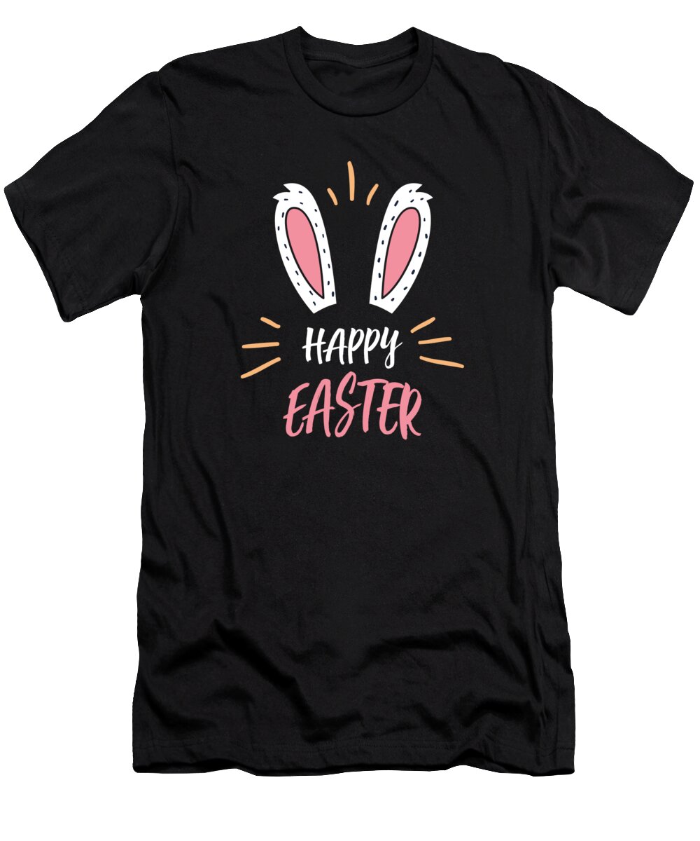 Easter Egg T-Shirt featuring the digital art Happy Easter Egg Hunt Festival Holiday Bunny Rabbit Sunday Romans Calvary Gift by Thomas Larch