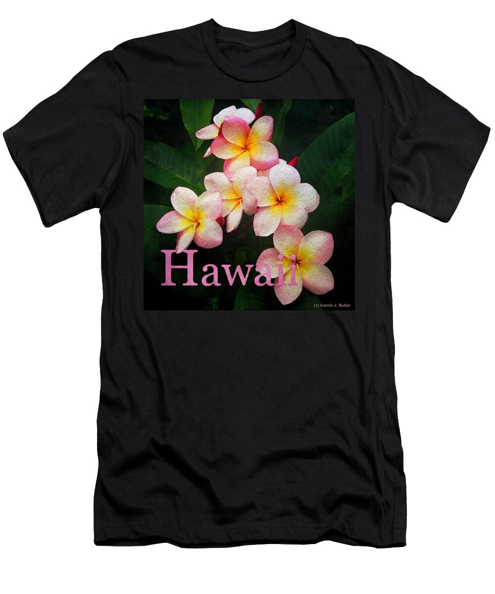 Hawaii T-Shirt featuring the painting Hawaii Plumeria Pillow Square by Karrie J Butler