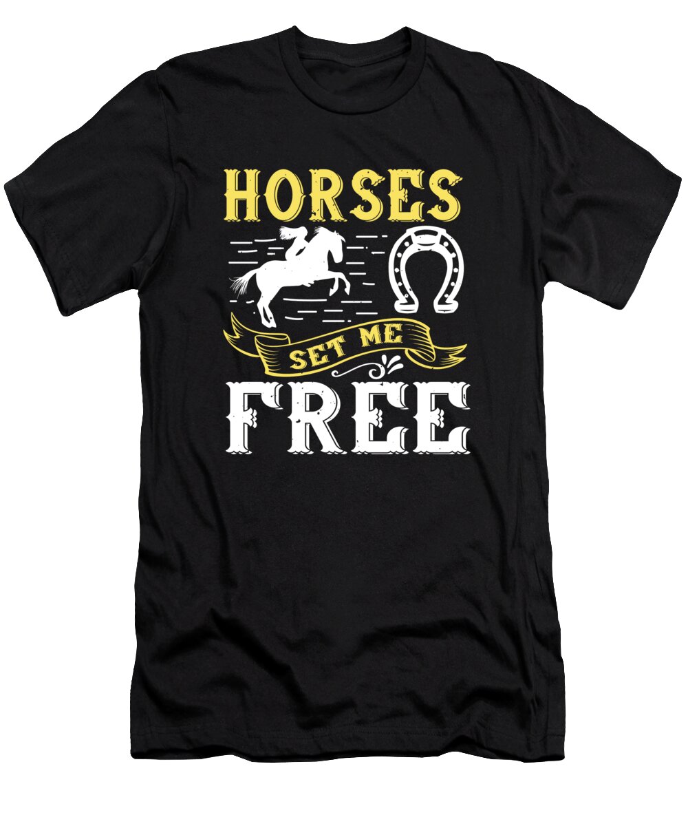 Horse T-Shirt featuring the digital art Horses Set Me Free by Jacob Zelazny