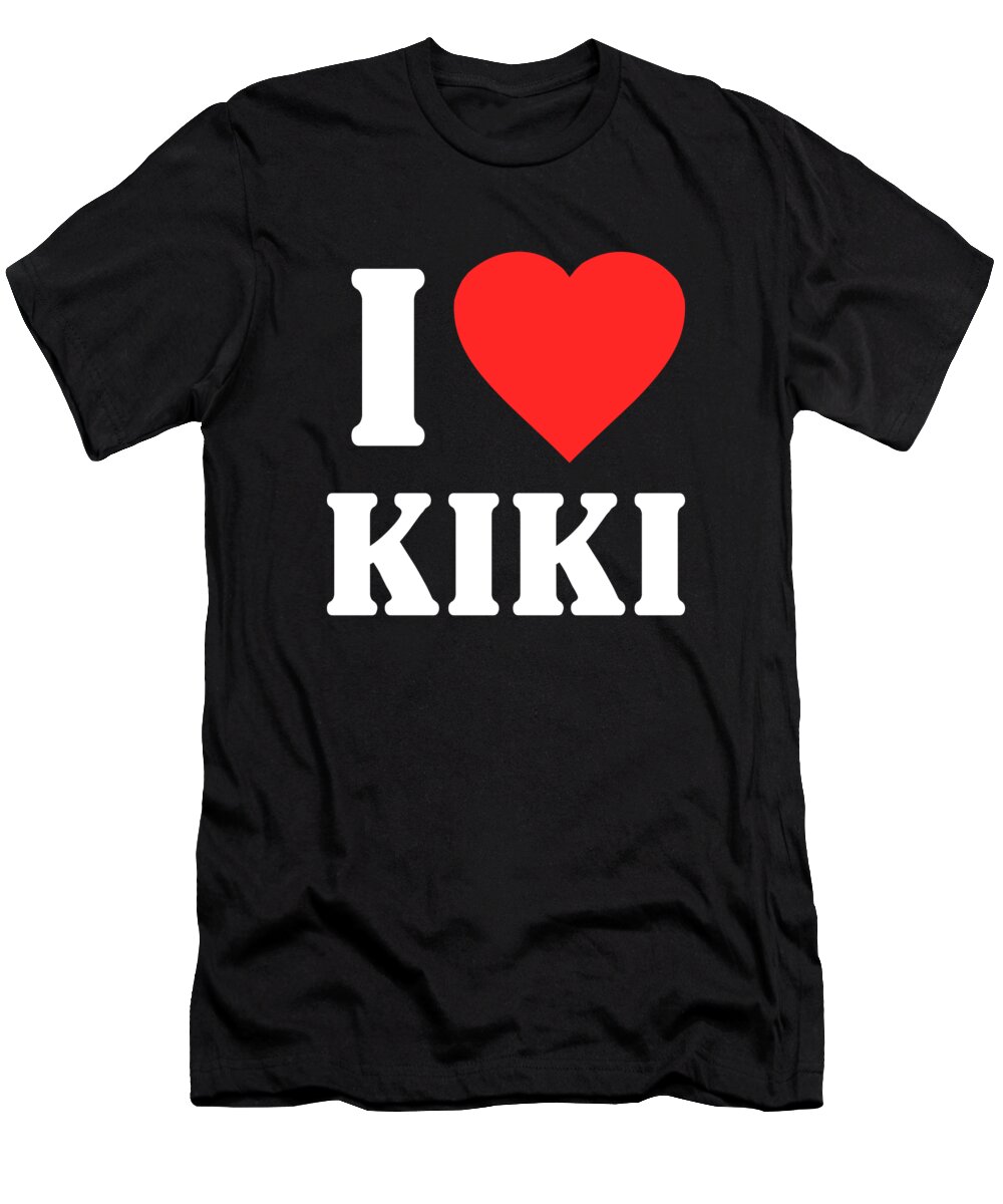 Funny T-Shirt featuring the digital art I Love Kiki by Flippin Sweet Gear