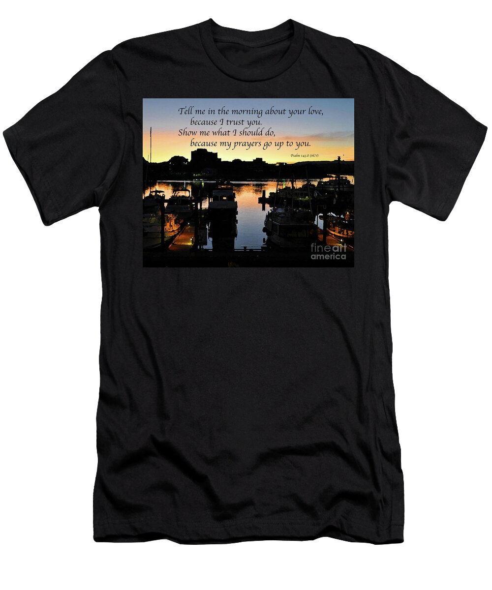 Motivational-art T-Shirt featuring the digital art I Trust You by Kirt Tisdale