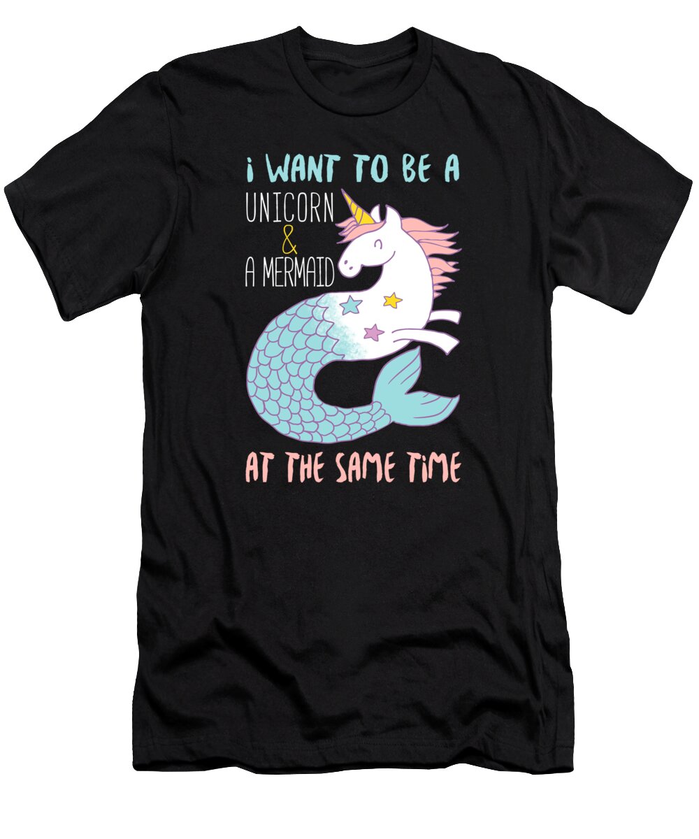 Fantasy T-Shirt featuring the digital art I want to be a Unicorn and a Mermaid at the same time by Jacob Zelazny