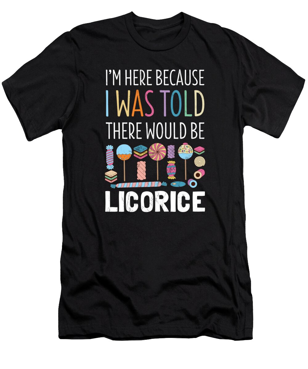 Dessert T-Shirt featuring the drawing I Was Told There Would Be Licorice Candy Allsorts Print by Noirty Designs