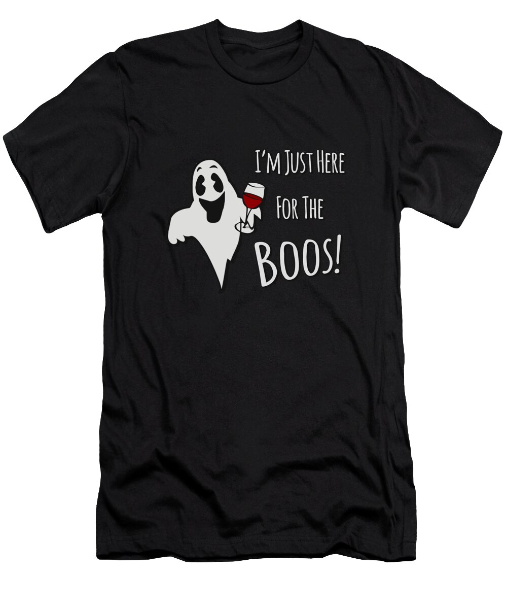 Cool T-Shirt featuring the digital art Im Just Here For The Boos Halloween by Flippin Sweet Gear