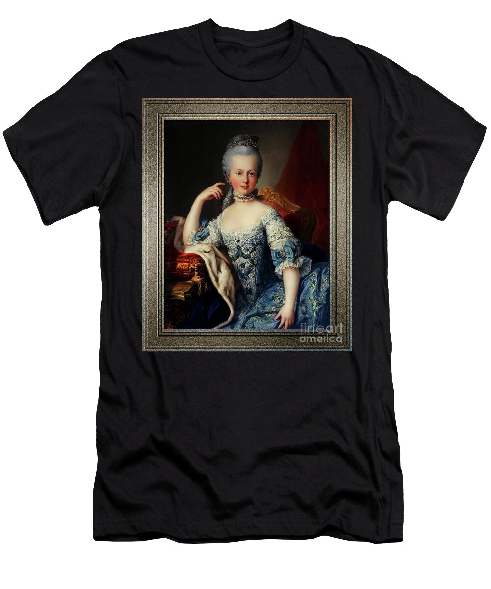 Maria Antoniette Of Austria T-Shirt featuring the painting Maria Antoniette of Austria by Martin van Meytens Old Masters Classical Fine Art Reproduction by Rolando Burbon