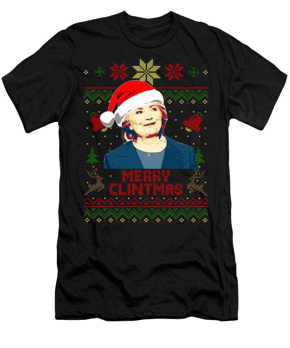 Santa T-Shirt featuring the digital art Merry Clintmas Hillary Clinton Christmas by Filip Schpindel