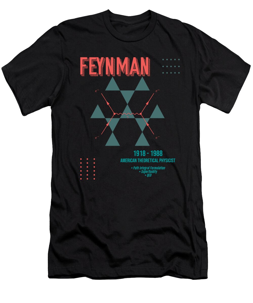 Feynman T-Shirt featuring the digital art Minimal Science Posters - Richard Feynman 01 - Theoretical Physicist by Studio Grafiikka
