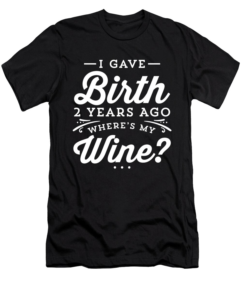 Mom Wine Mom Birthday Girl Boy 2Nd 2 Year Party T-Shirt by Noirty Designs - Pixels