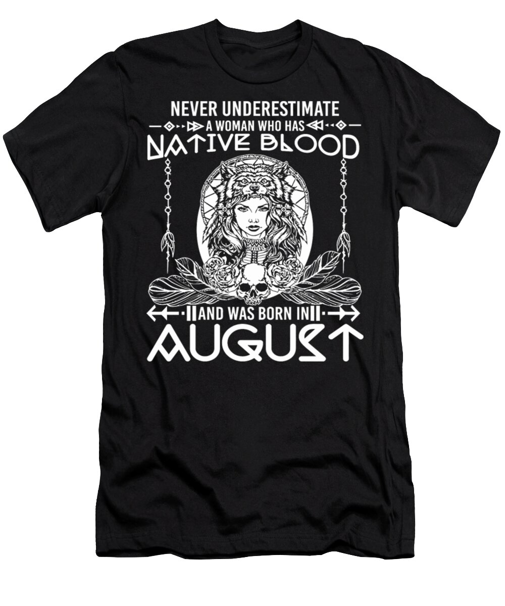 Mountain T-Shirt featuring the digital art Native Blood Hand Was Born In Augus by Tinh Tran Le Thanh