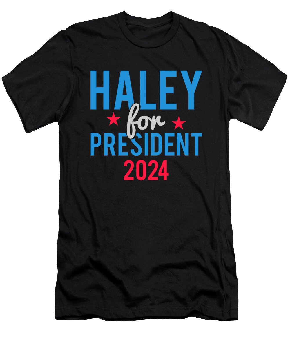 Cool T-Shirt featuring the digital art Nikki Haley For President 2024 by Flippin Sweet Gear