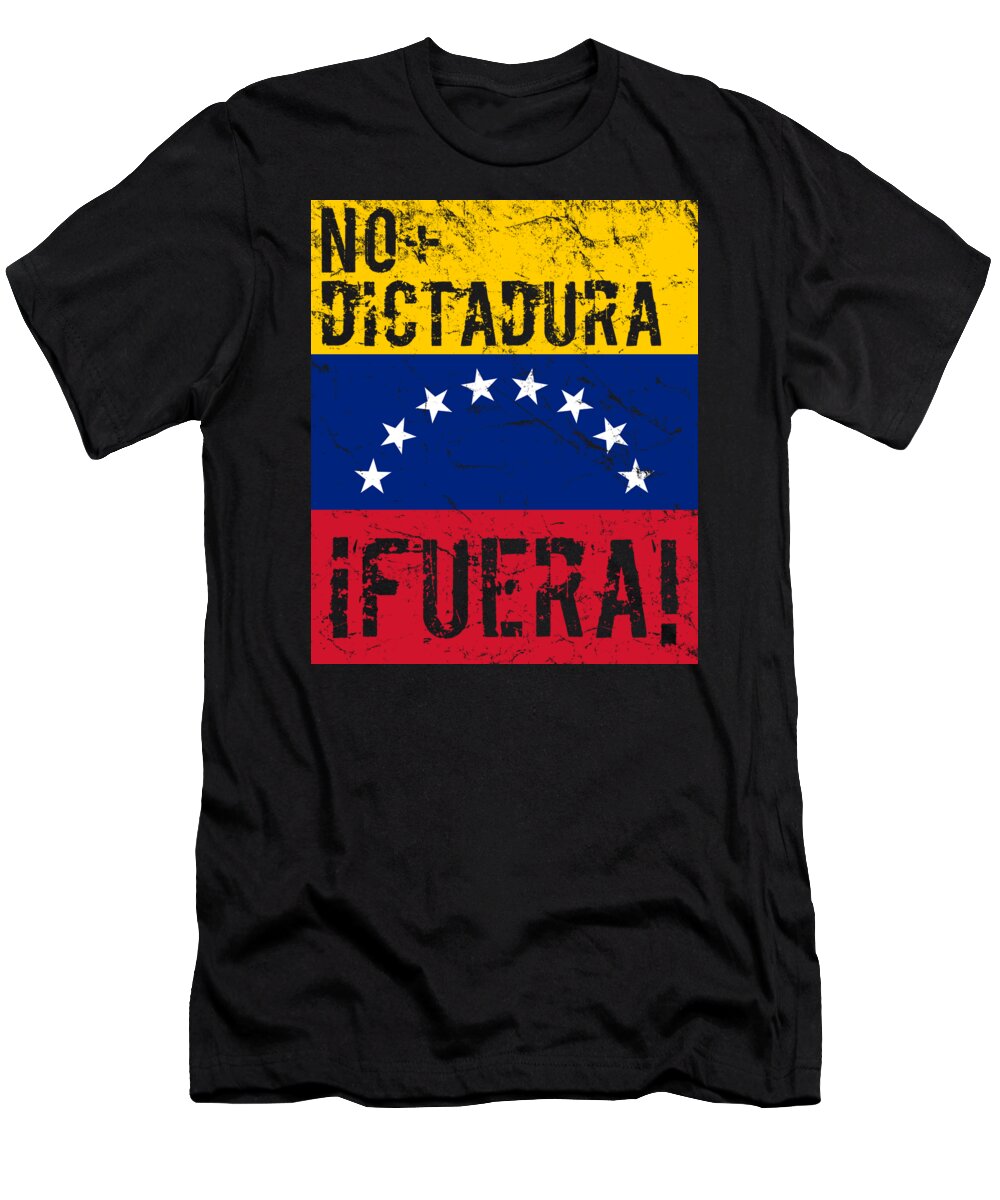 Venezuela T-Shirt featuring the digital art No Dictadura Fuera Madura Protest by Flippin Sweet Gear