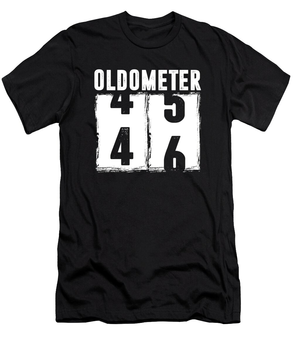Oldometer 45 46 T-Shirt featuring the digital art Oldometer 46 46th Birthday by Manuel Schmucker
