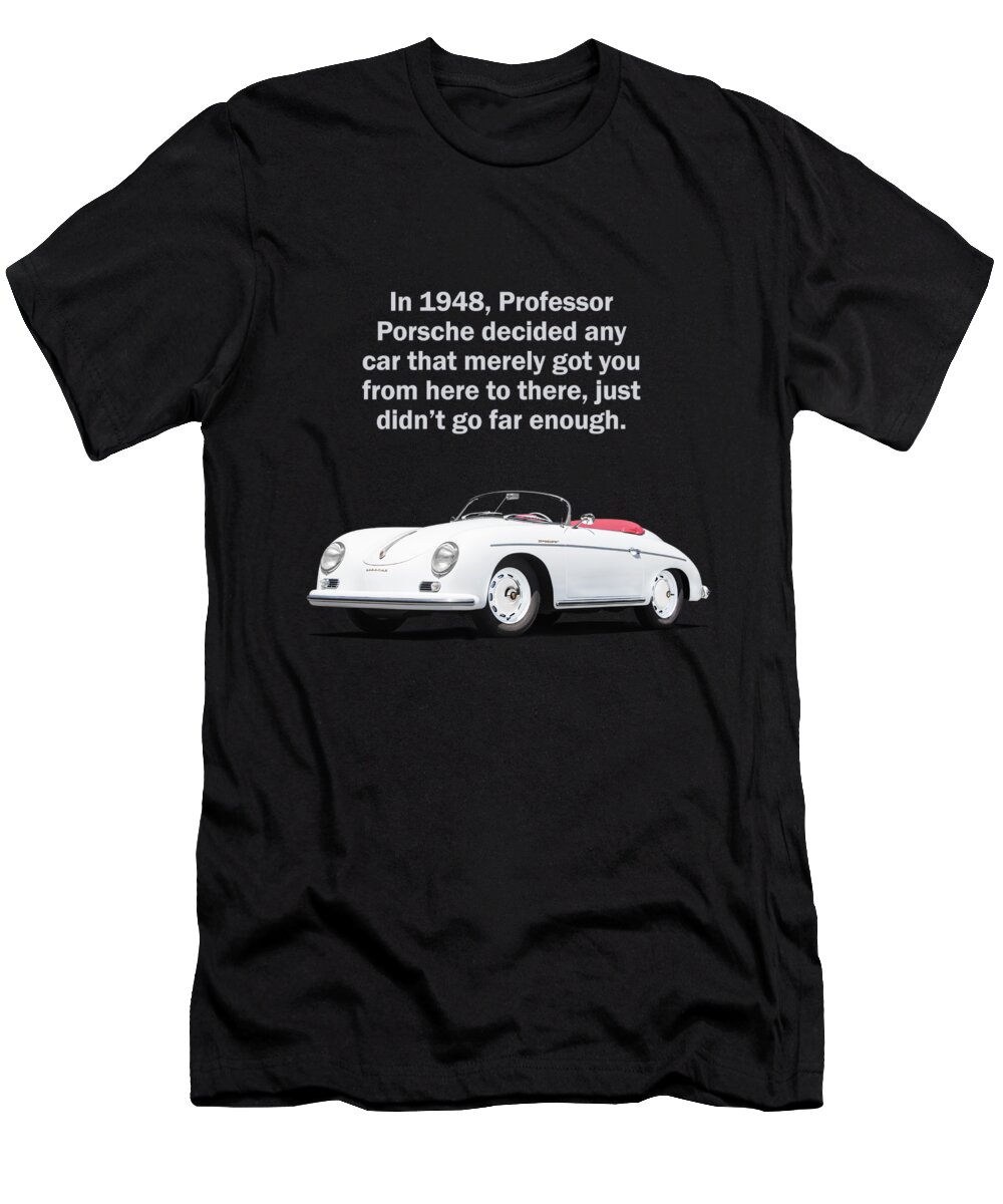 Porsche T-Shirt featuring the photograph Professor Porsche by Mark Rogan