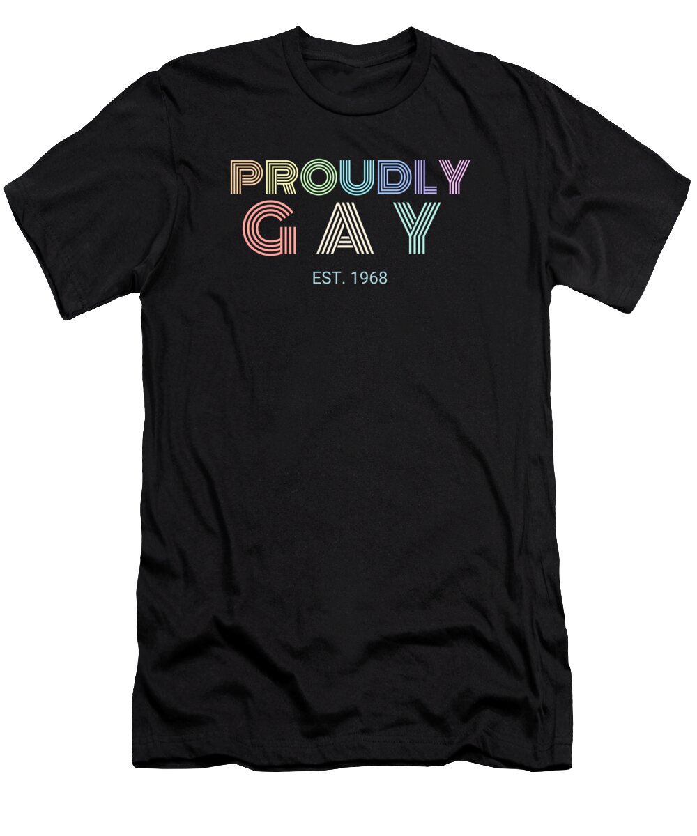 Gay Pride T-Shirt featuring the digital art Proudly Gay Est 1968 Pride Birthday by Me