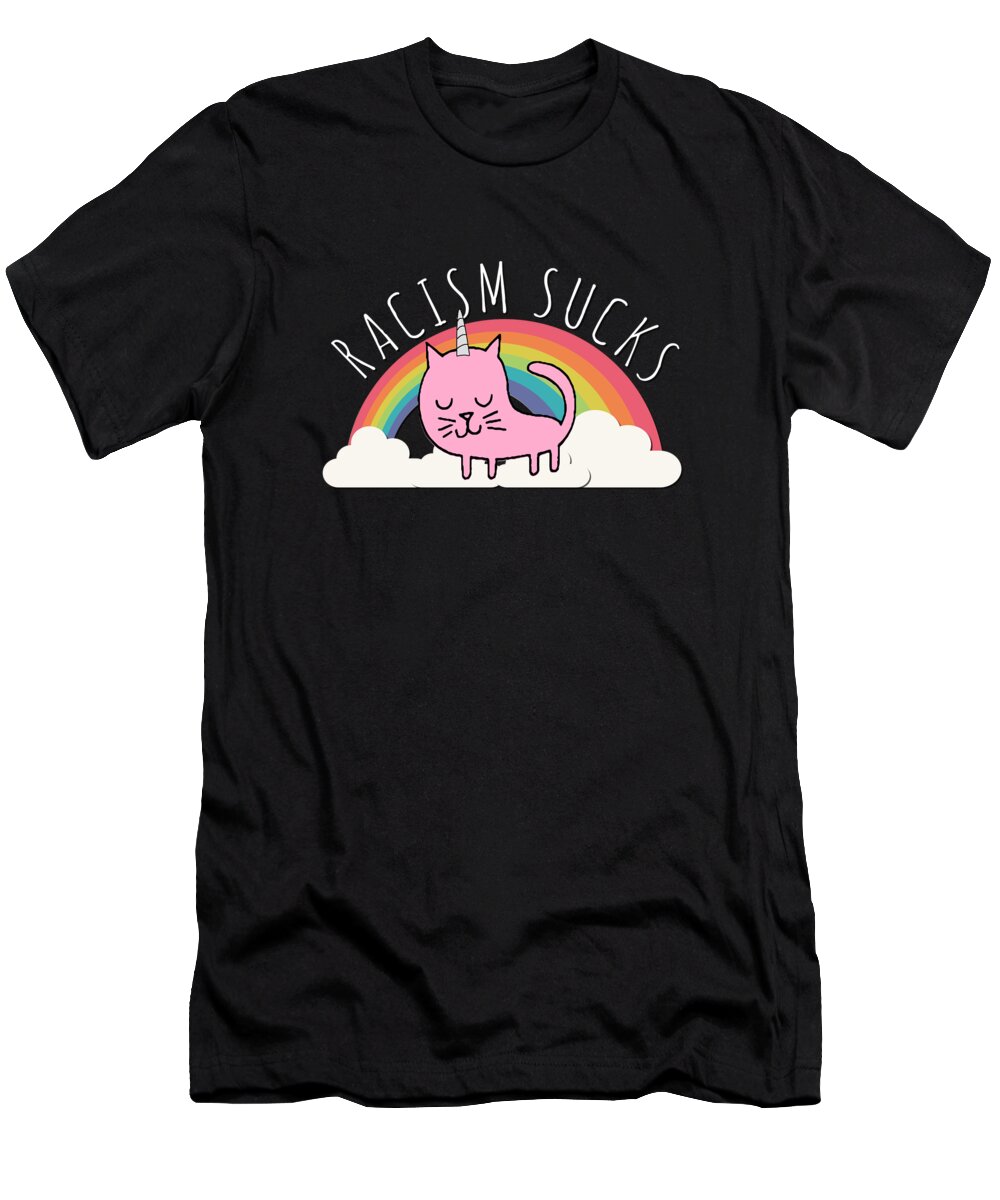 Woke T-Shirt featuring the digital art Racism Sucks Make Racism Wrong Again by Flippin Sweet Gear
