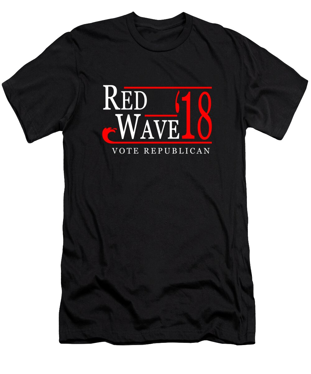 Funny T-Shirt featuring the digital art Red Wave Vote Republican 2018 Election by Flippin Sweet Gear