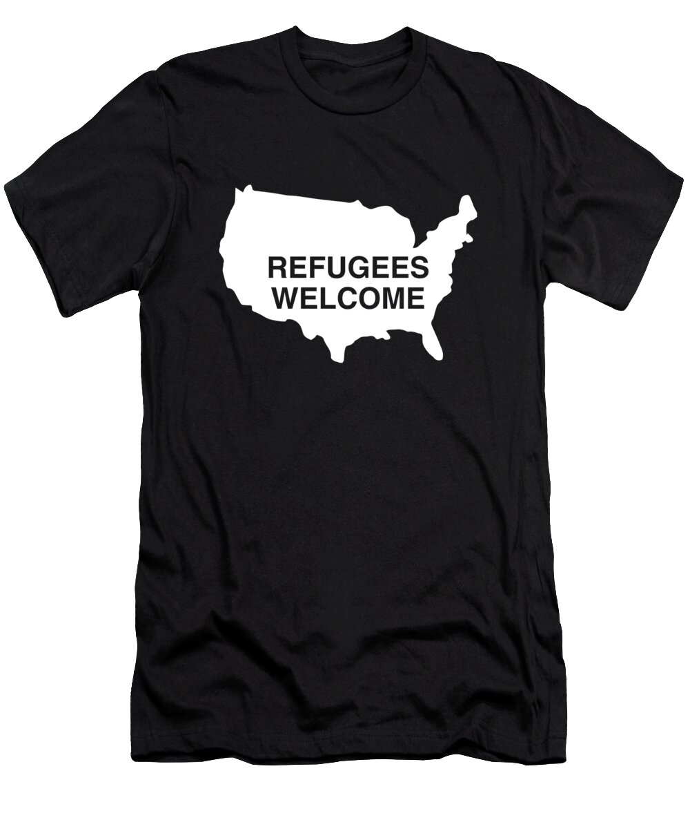 Funny T-Shirt featuring the digital art Refugees Welcome USA by Flippin Sweet Gear