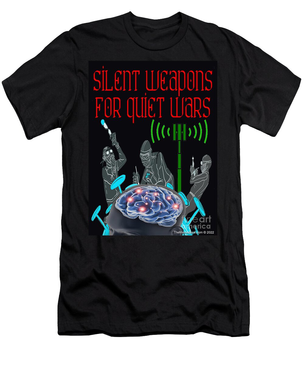 Bilderberg T-Shirt featuring the digital art Silent Weapons For Quiet Wars by Nate Anthony