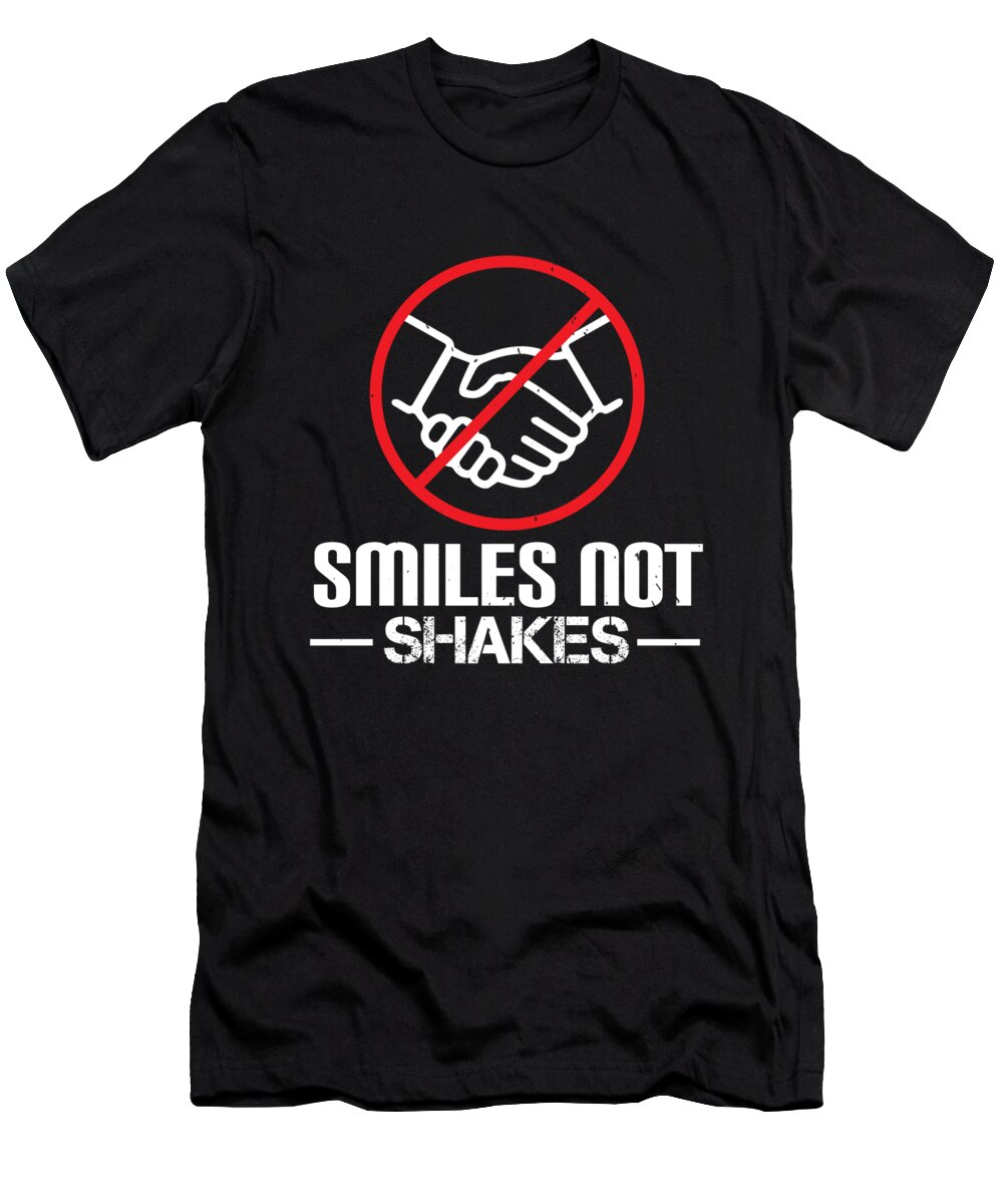 Sarcastic T-Shirt featuring the digital art Smiles Not Shakes by Jacob Zelazny