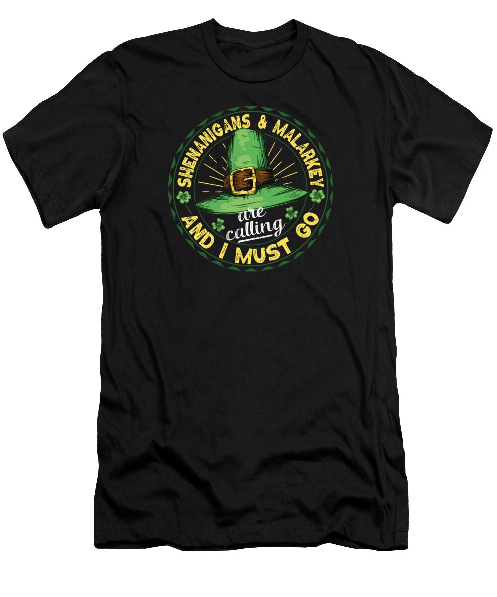 St Patricks Day T-Shirt featuring the digital art St Patricks Day Shenanigan Malarkey by Toms Tee Store